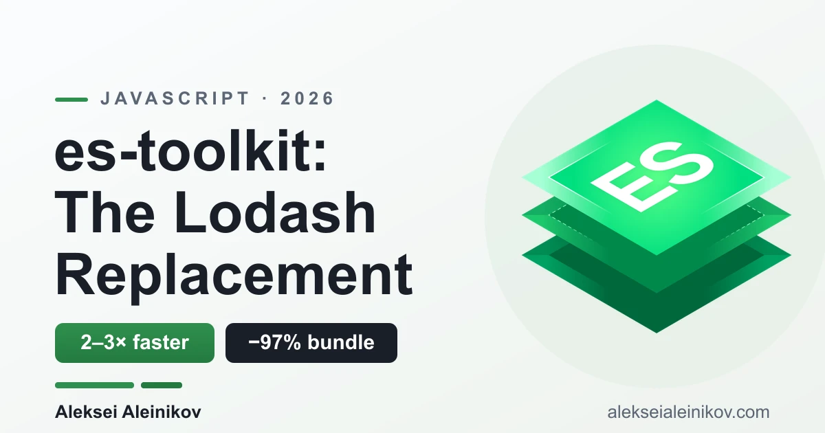 es-toolkit: a modern, type-safe, tree-shakeable replacement for lodash.