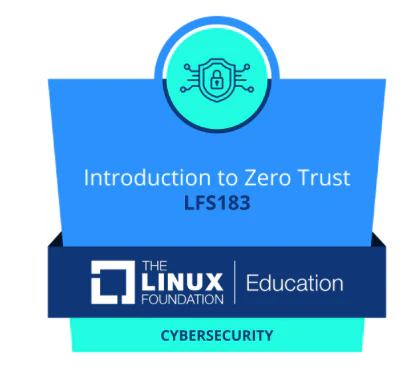 Zertifikat: LFS183: Einführung in Zero Trust